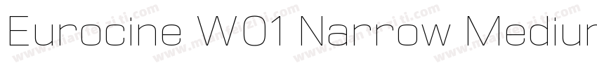 Eurocine W01 Narrow Medium字体转换